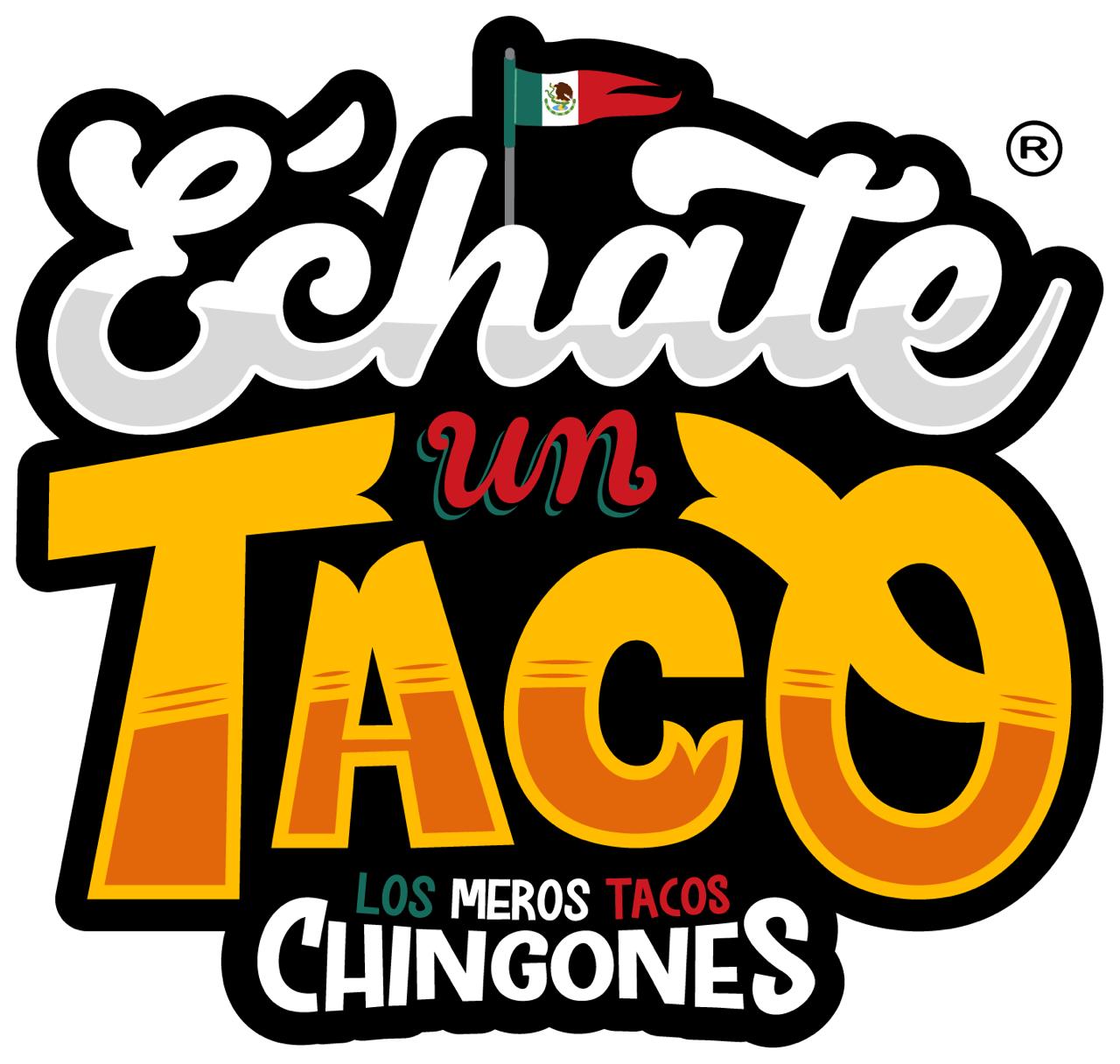 Échate un Taco